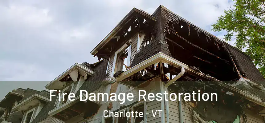  Fire Damage Restoration Charlotte - VT