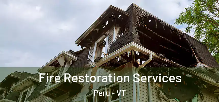  Fire Restoration Services Peru - VT