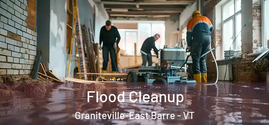  Flood Cleanup Graniteville-East Barre - VT