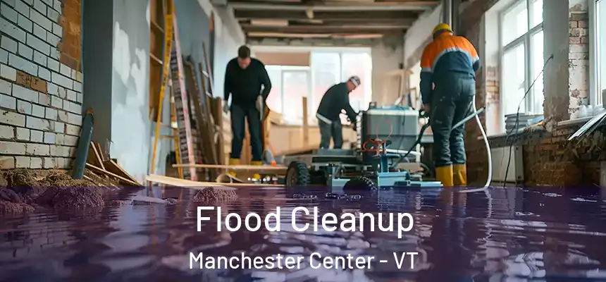  Flood Cleanup Manchester Center - VT