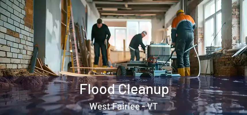  Flood Cleanup West Fairlee - VT