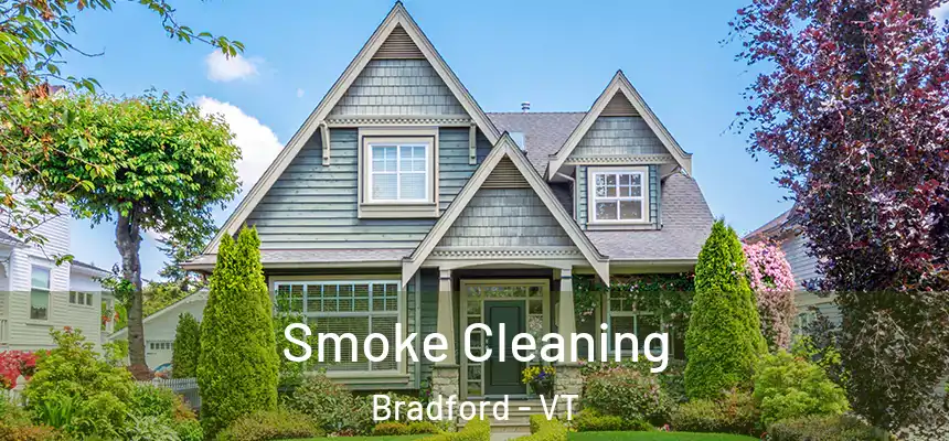  Smoke Cleaning Bradford - VT