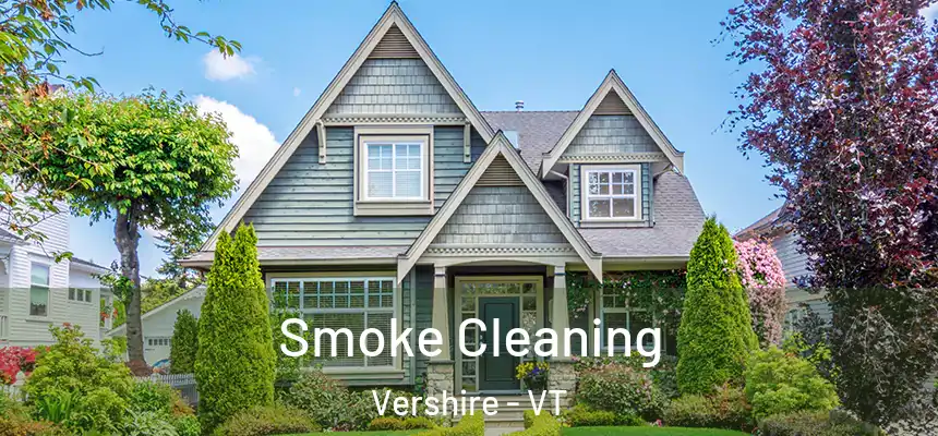  Smoke Cleaning Vershire - VT