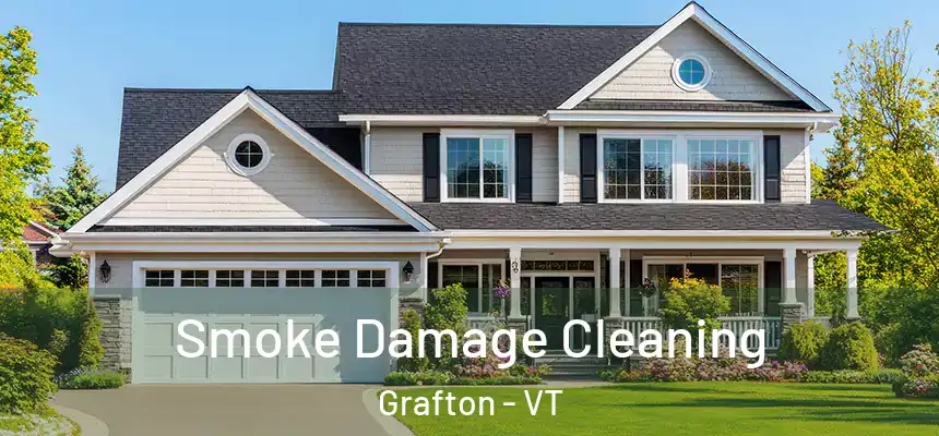  Smoke Damage Cleaning Grafton - VT