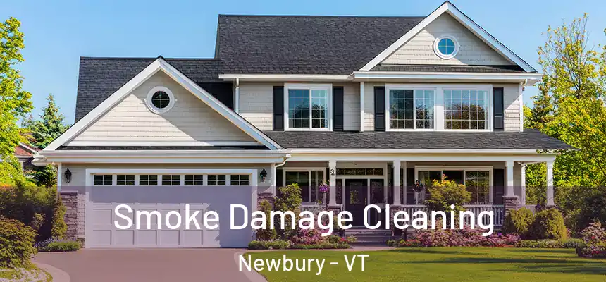  Smoke Damage Cleaning Newbury - VT