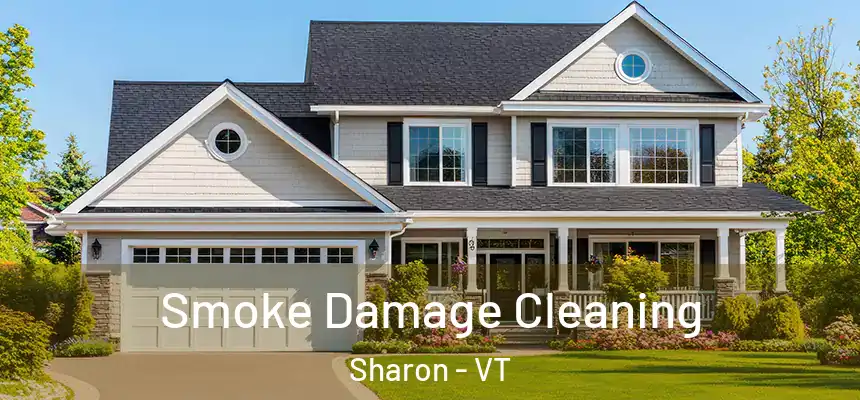  Smoke Damage Cleaning Sharon - VT