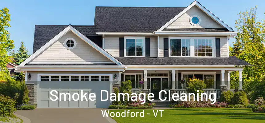  Smoke Damage Cleaning Woodford - VT